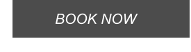 BOOK NOW