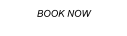 BOOK NOW